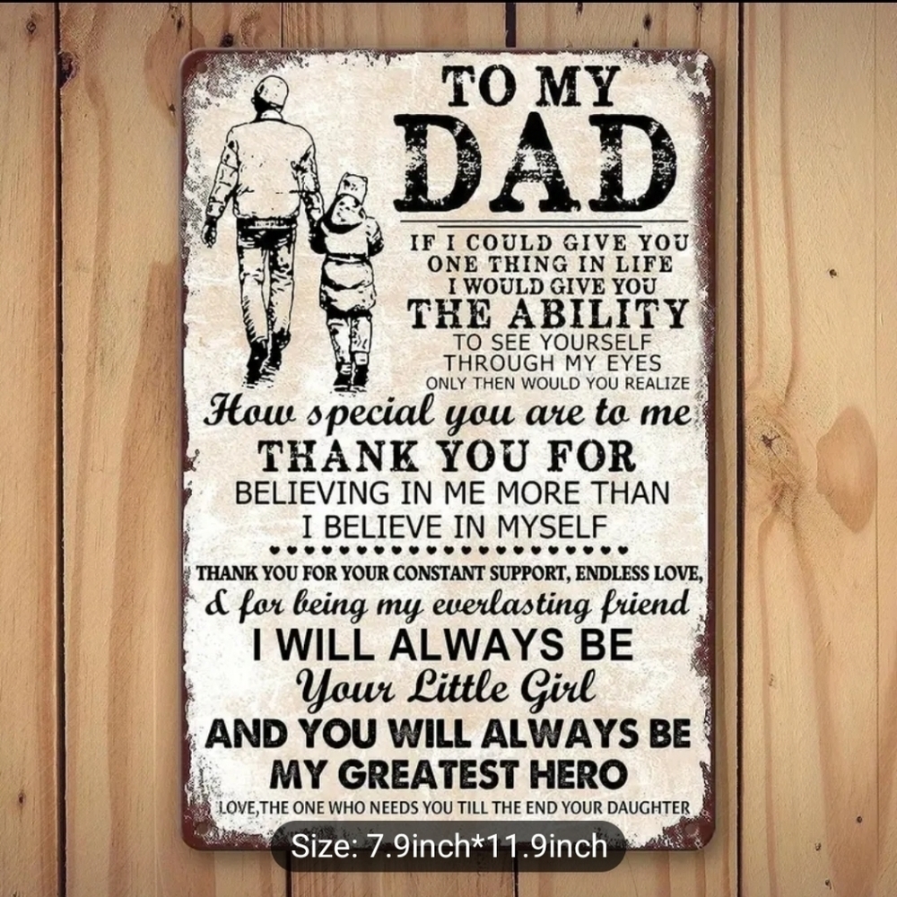 Father's gift metal sign